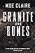 Granite and Bones (The Pyke...