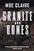 Granite and Bones (The Pyke Island Mysteries in Downeast Maine Book 2)