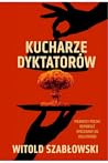 Kucharze Dyktatorów