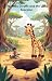 The Baby Giraffe and the Little Scorpion by Altaf Ansari