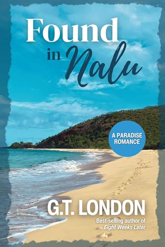 Found In Nalu: A Paradise Romance (Nalu Town Book 1)