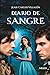 Diario de sangre (Spanish Edition)