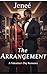 The Arrangement: A Valentin...