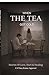 When the Tea Got Cold: Stories of Love, Hurt & Healing
