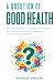 A Question of Good Health: ...