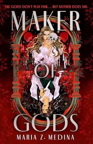 Maker of Gods (Mistress of Bones #2)