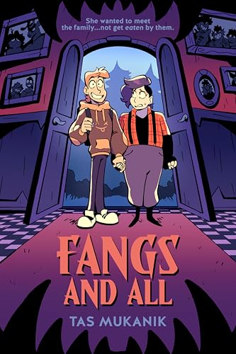 Fangs and All: A Graphic Novel (Hardcover)