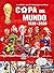la historia de los mundiale...