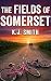 The Fields of Somerset