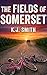 The Fields of Somerset