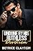 Undone by His Ruthless Devotion: A Forbidden Bodyguard RomanceBetrice (Seductive Billionaire's Bedroom Series)