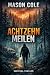 Achtzehn Meilen