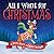 All I Want For Christmas: A Holiday Countdown