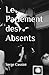 Le Parlement des Absents by Serge Cassini
