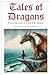 Tales of Dragons: From the ...