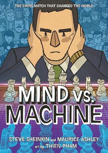 Mind vs. Machine: The Chess Match That Changed the World (Paperback)