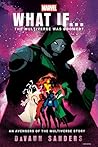 Marvel: What If...The Multiverse Was Doomed?