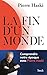 La fin d'un monde by Pierre Haski