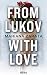 From Lukov, with love by Mariana Zapata