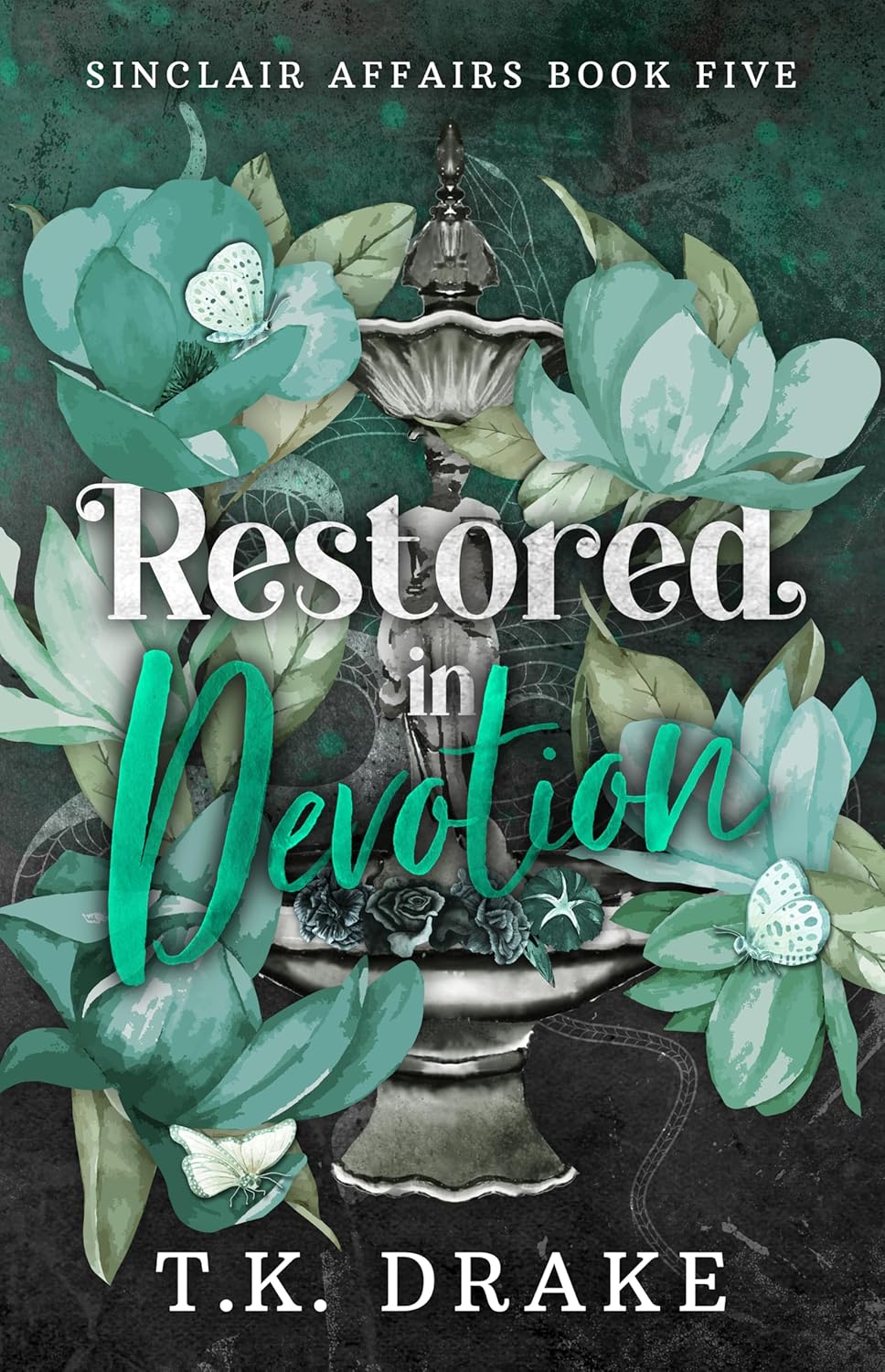 Restored in Devotion : A Love After Loss Romance (Sinclair Affairs Book 5)