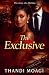 The Exclusive