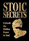 Stoic Secrets: Un...