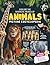 Explore Fantastic World of Animals Picture Encyclopedia