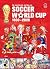 The Illustrated History of Soccer World Cup 1930 - 2026 English by German Aczel