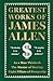 Greatest Works of James Allen