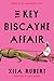 The Key Biscayne Affair: A Novel