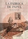 La fábrica de papel
