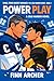 Power Play: A Cold Harbor N...