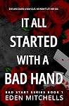 It All Started wi...