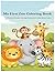 My First Zoo Coloring Book:...