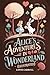 Alice's Adventures in Wonderland (Illustrated): The 1865 Classic Edition with Original Illustrations