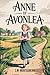 Anne of Avonlea: With linke...