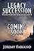 Legacy & Succession: The Gl...