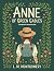 Anne Of Green Gables: Complete 8-Book Box Set