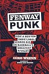 Fenway Punk: How ...