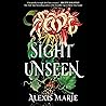 Sight Unseen