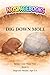 Dig Down Mole by N S B