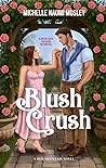 Blush Crush