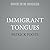Immigrant Tongues: Exploring How Languages Moved, Evolved, and Defined Us