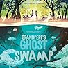 Grandpere's Ghost...