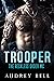 Trooper (The Reckless Order MC #2)
