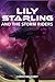 Lily Starling and the Storm Riders by Christian Hurst