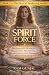 Spirit Force: The Empath’s ...