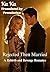 Rejected Then Married: A Re...