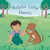 Helpful Little Hands by Kristin Blakely