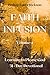 Faith Infusion Volume 4: Le...